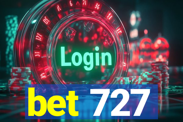 bet 727